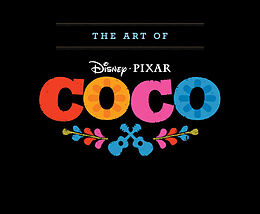 Livre Relié The Art of Coco de John Lasseter