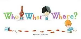 E-Book (pdf) Who What Where? von Olivier Tallec