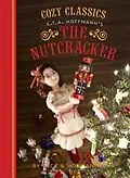 E-Book (epub) Cozy Classics: The Nutcracker von Jack Wang