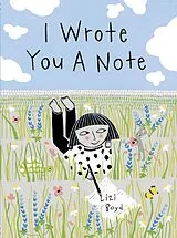 ePUB I Wrote You a Note von Lizi Boyd