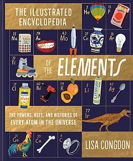 E-Book (epub) Illustrated Encyclopedia of the Elements von Lisa Congdon