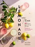 E-Book (epub) Lemonade with Zest von April White