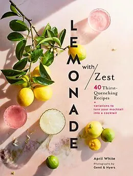 E-Book (epub) Lemonade with Zest von April White
