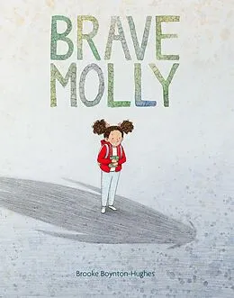 E-Book (epub) Brave Molly von Brooke Boynton-Hughes