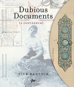 Broché Dubious Documents de Nick Bantock