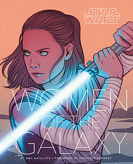 Livre Relié Star Wars: Women of the Galaxy de Amy Ratcliffe