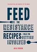E-Book (epub) Feed the Resistance von Julia Turshen