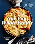 E-Book (epub) One Pan, Whole Family von Carla Snyder