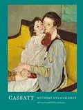 E-Book (epub) Cassatt von Sue Roe, Judith A. Barter