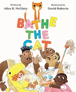 E-Book (epub) Bathe the Cat von Alice B. McGinty