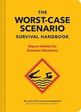 Fester Einband The NEW Worst-Case Scenario Survival Handbook von Borgenicht David, Piven Joshua