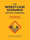 E-Book (epub) Worst-Case Scenario Survival Handbook von David Borgenicht