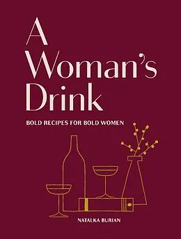 E-Book (epub) A Woman's Drink von Natalka Burian, Scott Schneider