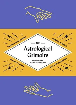 E-Book (epub) The Astrological Grimoire von Beatrix Gravesguard