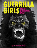 Livre Relié Guerrilla Girls de Guerrilla Girls