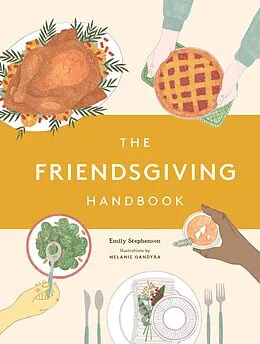 E-Book (epub) The Friendsgiving Handbook von Emily Stephenson