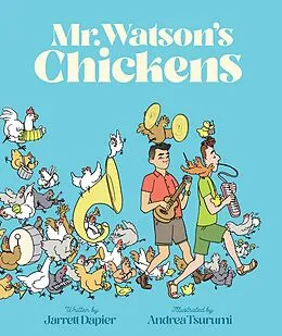 E-Book (epub) Mr. Watson's Chickens von Jarrett Dapier