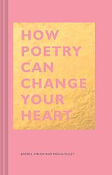 E-Book (epub) How Poetry Can Change Your Heart von 