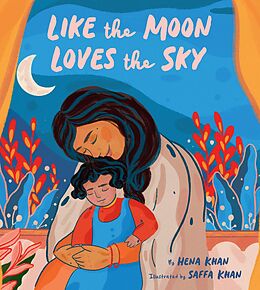 E-Book (epub) Like the Moon Loves the Sky von Hena Khan