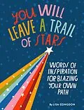 E-Book (epub) You Will Leave a Trail of Stars von Lisa Congdon