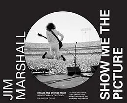 E-Book (epub) Jim Marshall: Show Me the Picture von Amelia Davis