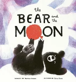 E-Book (epub) The Bear and the Moon von Matthew Burgess