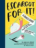 E-Book (epub) Escargot for It! von Sabrina Moyle