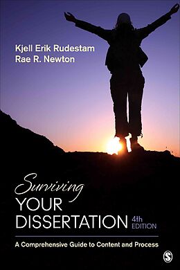 Kartonierter Einband Surviving Your Dissertation von Kjell Erik Rudestam, Rae R. Newton