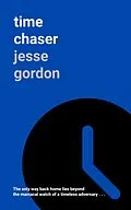 E-Book (epub) Time Chaser von Jesse Gordon