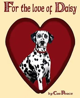 E-Book (epub) For the Love of Daisy von Cas Peace