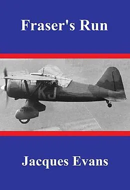 E-Book (epub) Fraser's Run (Murphy, Huff & Palmer, #3) von Jacques Evans