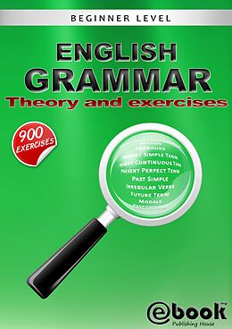 E-Book (epub) English Grammar - Theory and Exercises von My Ebook Publishing House