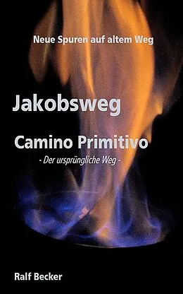 E-Book (epub) Neue Spuren auf altem Weg von Ralf Becker