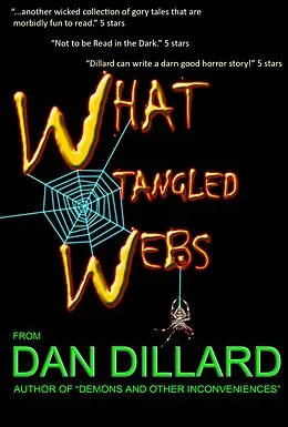 E-Book (epub) What Tangled Webs von Dan Dillard