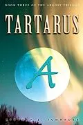 E-Book (epub) Tartarus: Book 3 of the Argosy Trilogy von Stephen J. Schrader