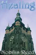 E-Book (epub) Healing von Nobilis Reed