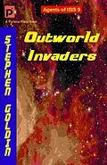 E-Book (epub) Outworld Invaders von Stephen Goldin