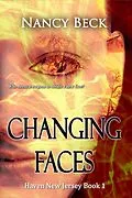 E-Book (epub) Changing Faces (Haven New Jersey Series #1) von Nancy Beck