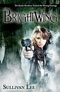 E-Book (epub) Brightwing von Sullivan Lee