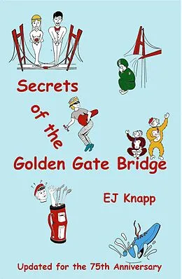 E-Book (epub) Secrets of the Golden Gate Bridge von Gomi1023