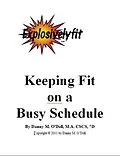 E-Book (epub) Keeping Fit On A Busy Schedule von Danny O'Dell