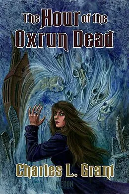 E-Book (epub) Hour of the Oxrun Dead von Charles L. Grant