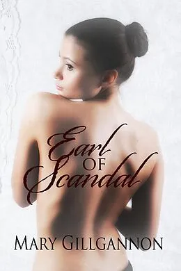 E-Book (epub) Earl of Scandal von Mary Gillgannon