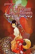 E-Book (epub) Seven Times A Woman von Sara Harvey