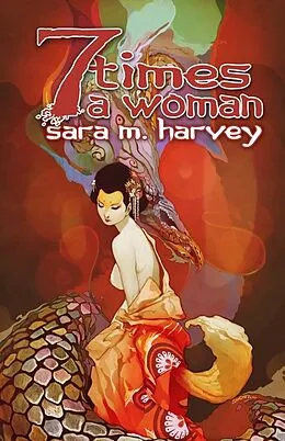 E-Book (epub) Seven Times A Woman von Sara Harvey