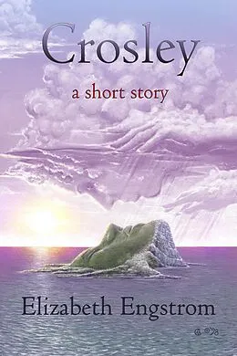 E-Book (epub) Crosley: A Short Story von Elizabeth Engstrom