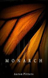 eBook (epub) Monarch de Aaron Pitters