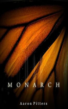 eBook (epub) Monarch de Aaron Pitters