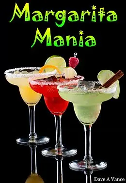 E-Book (epub) Margarita Mania von Dave A Vance