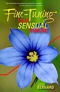 E-Book (epub) Fine-Tuning Your Sensual Thinking von Jane Bernard